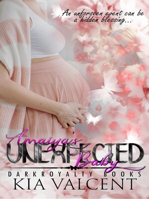 cover image of Amaiya's Unexpected Baby